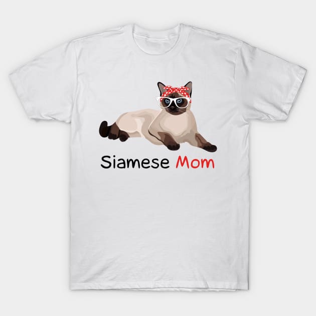 Siamese Cat Mom Kitten Womens Siamese Cat T-Shirt by magazin